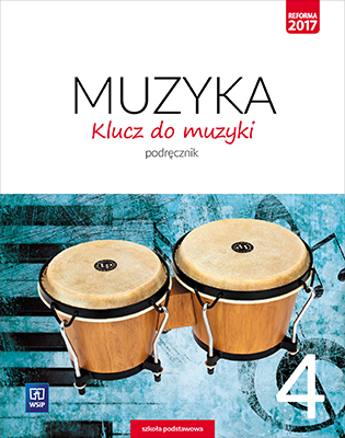 Klucz Do Muzyki kl.4 PODRĘCZNIK Wsip