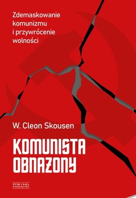 Komunista obnażony W. Cleon Skousen