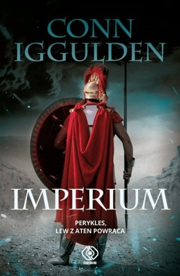 Złoty wiek T.2 Imperium Conn Iggulden Rebis