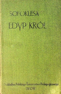 Sofoklesa EDYP KROL 1916 r