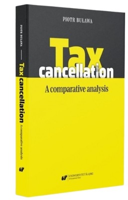 Tax Cancellation A Comparative Analysis