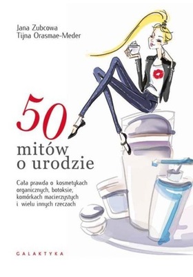 50 MITÓW O URODZIE