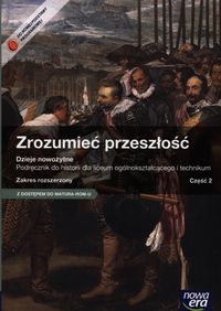 Historia LO 2 Zrozumieć przeszłość ZR w.2014