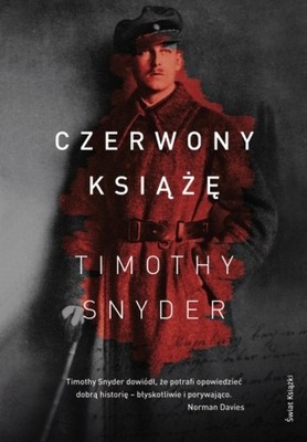 Czerwony Książę. Timothy Snyder