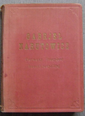 GABRJEL NARUTOWICZ -KSIĘGA PAMIĄTKOWA wyd.1925