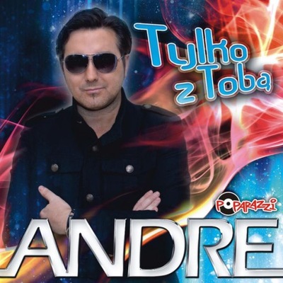 ANDRE - TYLKO Z TOBĄ CD Disco Polo Kasiu Kasieńko
