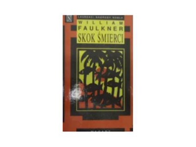 Skok śmierci - William Faulkner