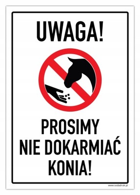 Tabliczka do stajni NIE DOKARMIAĆ KONIA!