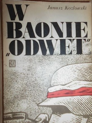 W Baonie Odwet - Kozłowski