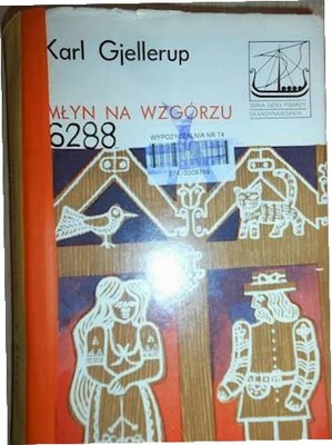 Młyn na wzgórzu - Gjellerup