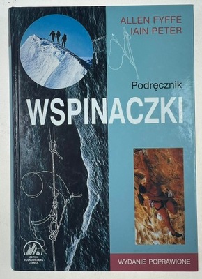 Podręcznik wspinaczki Allen Fyffe, Iain Peter