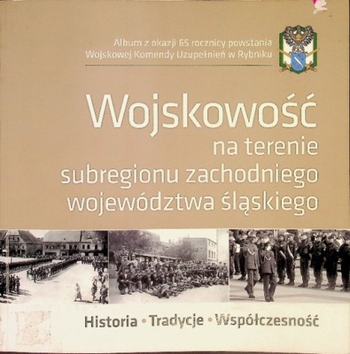 Wojskowość na terenie subregionu zachodniego