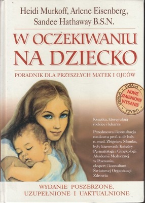 W OCZEKIWANIU NA DZIECKO PORADNIK *MURKOFF