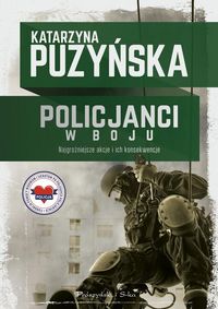 Policjanci W boju Puzyńska polscy antyterroryści