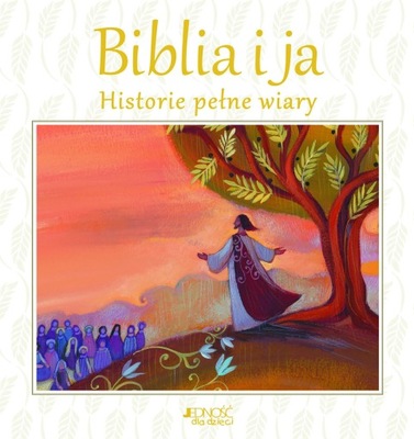 Biblia i ja - Lois Rock