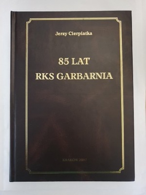 85 lat RKS Garbarnia Kraków Historia (M)