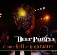 DEEP PURPLE CD COME HELL OR HIGH WATER