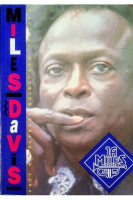 Ja, Miles Miles Davis