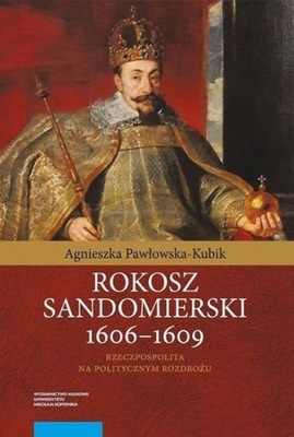 Rokosz sandomierski 1606 - 1609