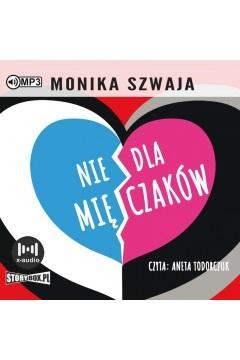 NIE DLA MIĘCZAKÓW AUDIOBOOK MONIKA SZWAJA