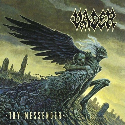 Vader "Thy Messenger” CD