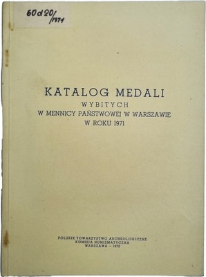 Katalog medali wybitych w mennicy państwowej 1971