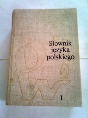 SŁOWNIK JĘZYKA POLSKIEGO