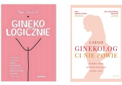 GinekoLOGICZNIE poradnik + Czego ginekolog ci nie powie