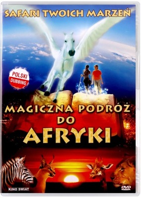 MAGICZNA PODRÓŻ DO AFRYKI [DVD]