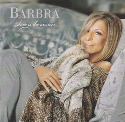 Barbra Streisand – Love is the Answer NOWA