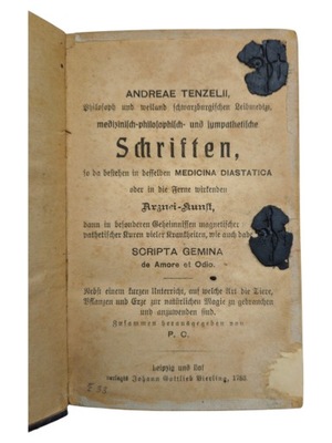 Andreae Tenzelii Schriften Po Niemiecku Twarda Unikat 1753r.