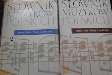 Slownik Muzykow Polskich Tom I / II - Chomiński