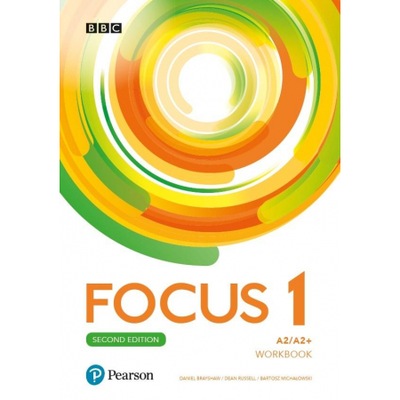 Focus 1 Workbook A2/A2+ Second Edition