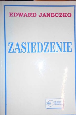 Zasiedzenie - E Janeczko