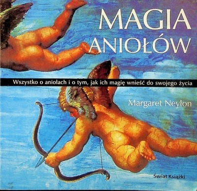 Margaret Neylon - Magia aniołów