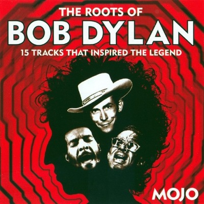 The Roots Of Bob Dylan NOWA