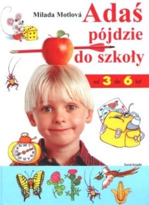 Adaś pódzie do szkoły