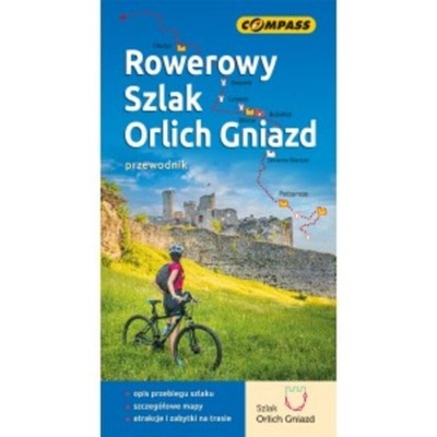 Rowerowy Szlak Orlich Gniazd Przewodnik Rowerowy W