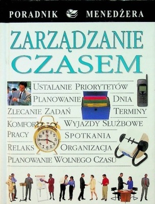 Tim Hindle - Zarządzanie czasem