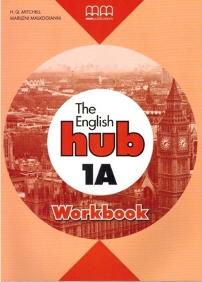 Workbook. The English Hub 1A