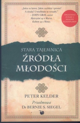 Peter Kelder - Źródła młodości