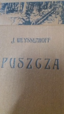 Weyssenhoff PUSZCZA 1930