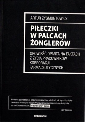 Piłeczki w palcach żonglerów - Artur Zygmuntowicz