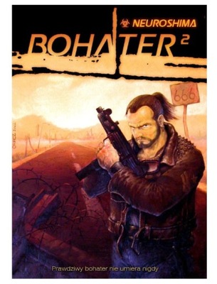 Neuroshima RPG: Bohater²