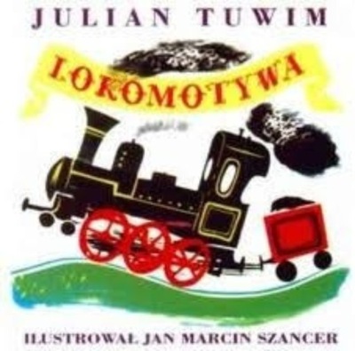 Julian Tuwim - Lokomotywa