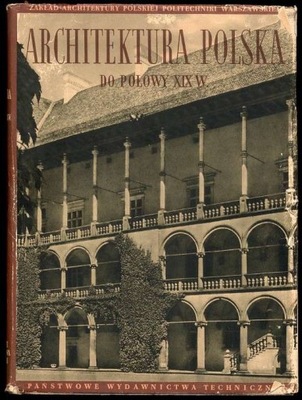 Architektura polska do połowy XIX wieku 1952