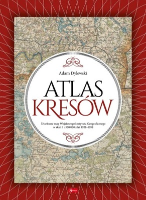 Dylewski - Atlas Kresów