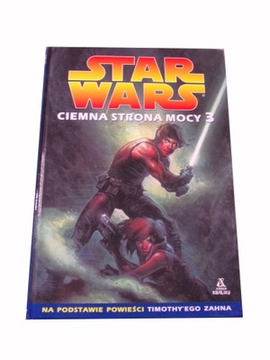STAR WARS CIEMNA STRONA MOCY 3 wyd. I 2002 r.
