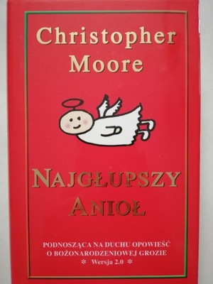 NAJGŁUPSZY ANIOŁ - CHRISTOPHER MOORE