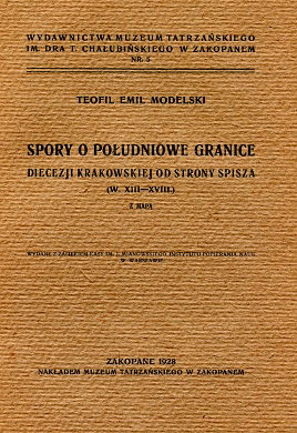 Spory o południowe granice diecezji krakowskiej od strony Spisza